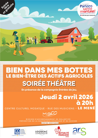 Retrouvez également notre publication facebook : <br />
https://www.facebook.com/BretagneCentre.bzh<br />
<br />
Et notre article en ligne :<br />
https://www.bretagnecentre.bzh/information/actualites/soiree-theatre-bien-dans-mes-bottes-le-bien-etre-des-actifs-agricoles-77361<br />
