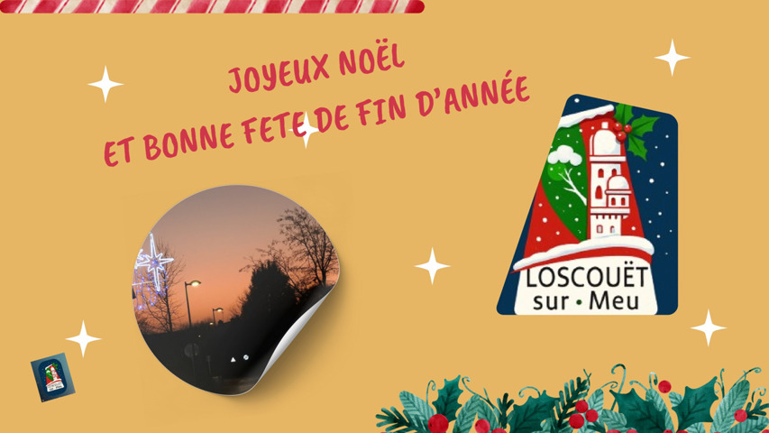 Toute l'équipe municipale et les agents vous souhaite de belles fêtes de fin d'année