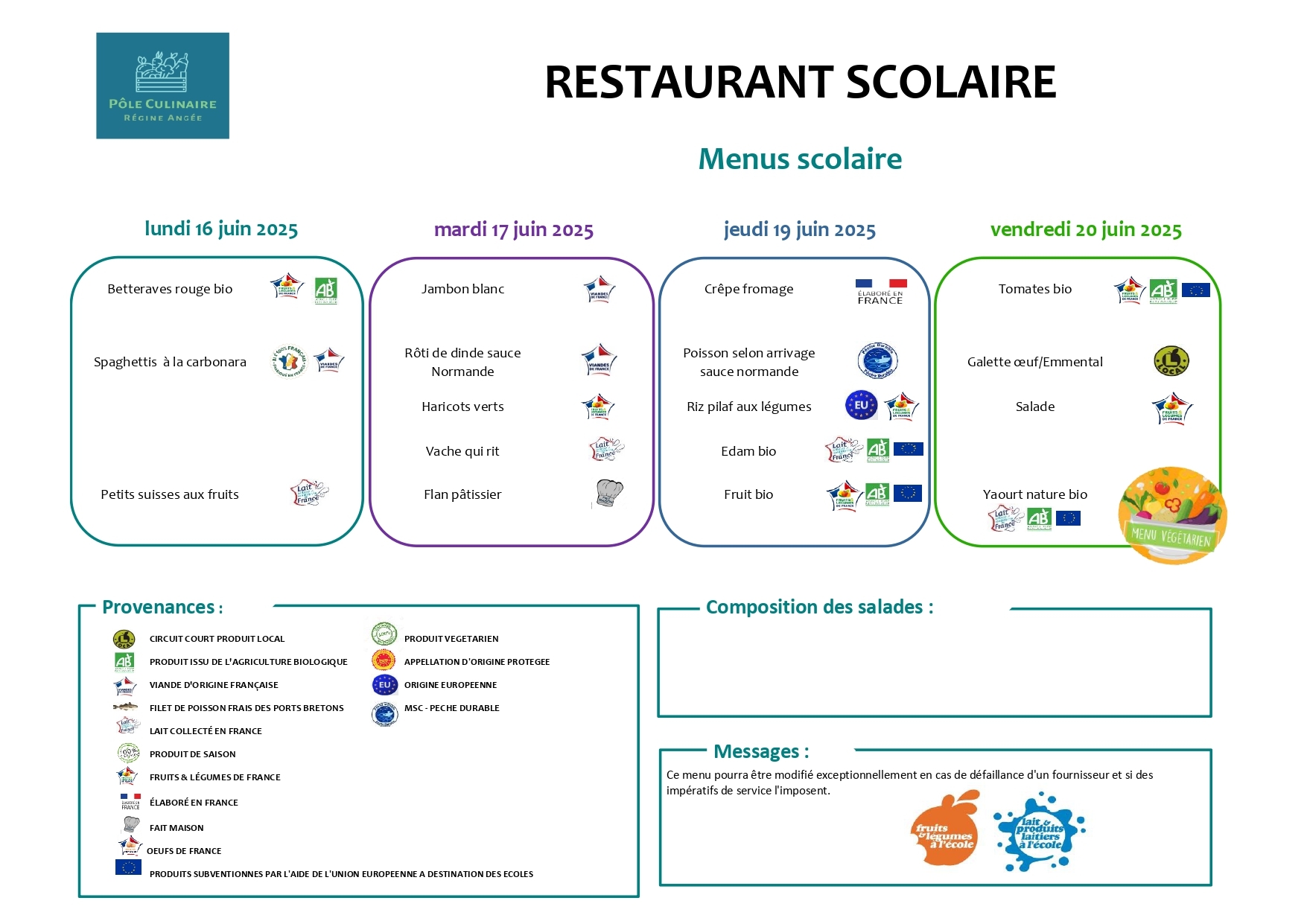 Menu restaurant scolaire du 16 au 20 juin 2025