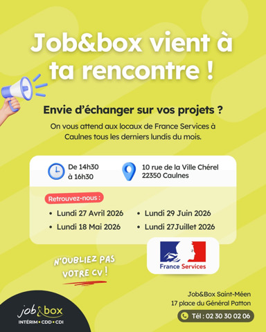 Marion de l’agence d’interim Job&Box à St Méen-le-Grand, mets en place une permanence au sein des locaux du France Services de Caulnes, tous les derniers Lundi du mois de 14h30 à 16h30. La première permanence aura lieu le Lundi 27 Avril