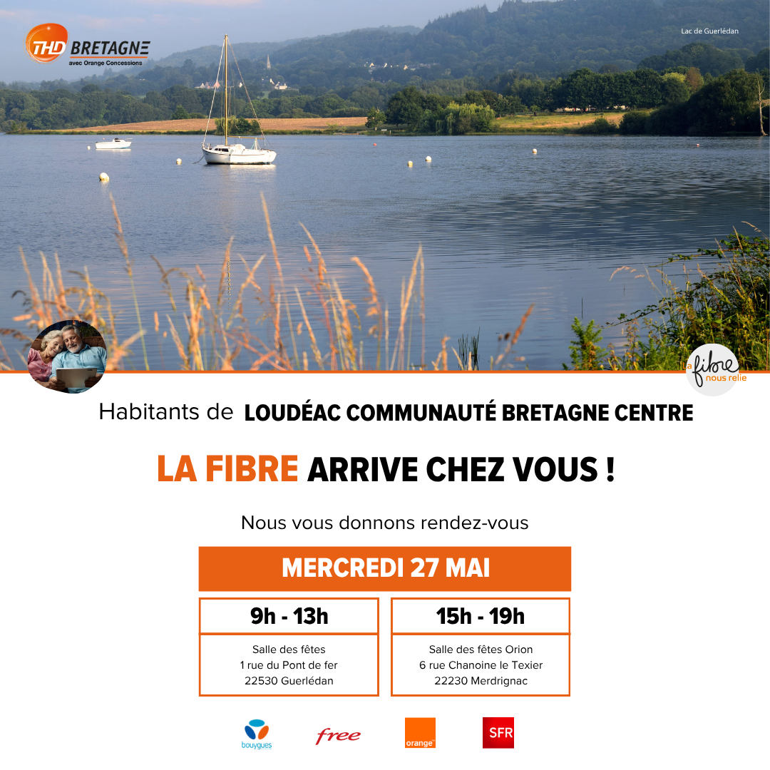 Forum Fibre : découvrez la fibre optique et rencontrez les opérateurs à Guerlédan et Merdrignac le 27 mai